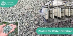 Understanding the application of Zeolite for water filtration